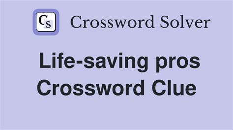 life saving pro crossword clue|life saving pro.